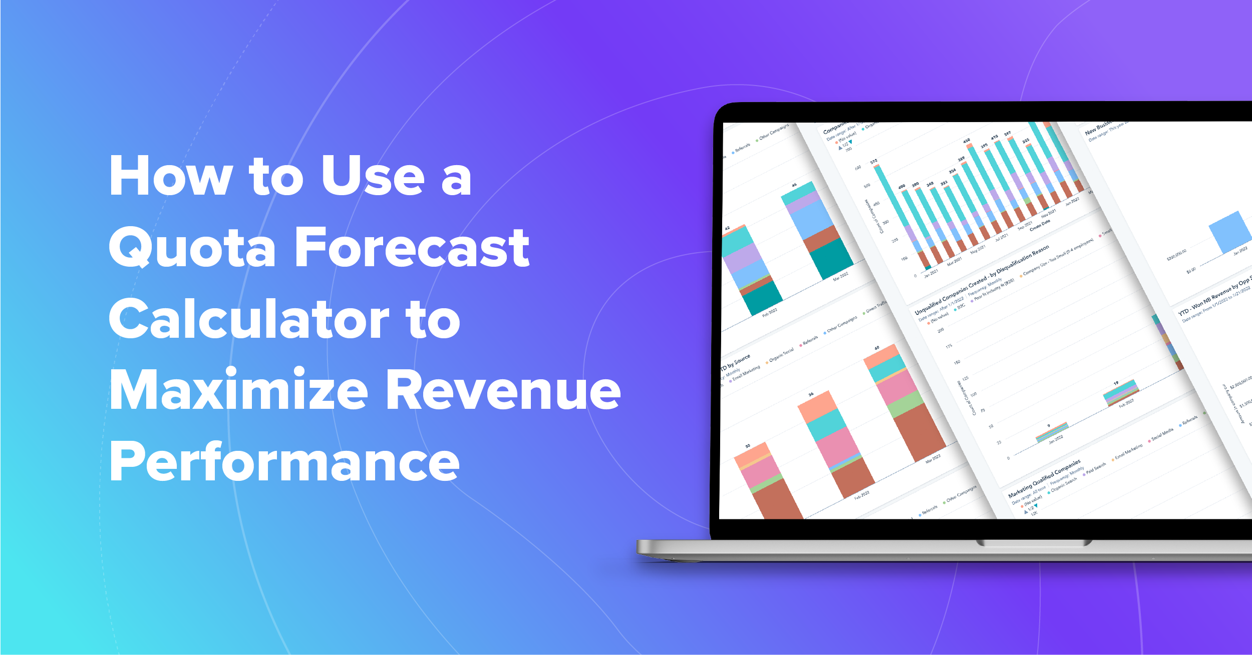 How to Use a Quota Forecast Calculator to Maximize Revenue Performance
